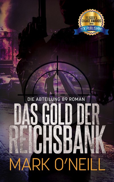 Das Gold Der Reichsbank, Mark O'Neill