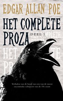 Het complete proza – deel 1, Edgar Allan Poe