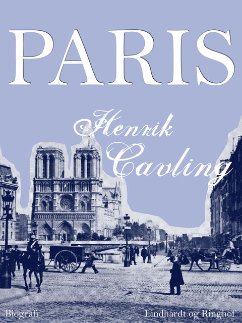 Paris, Henrik Cavling