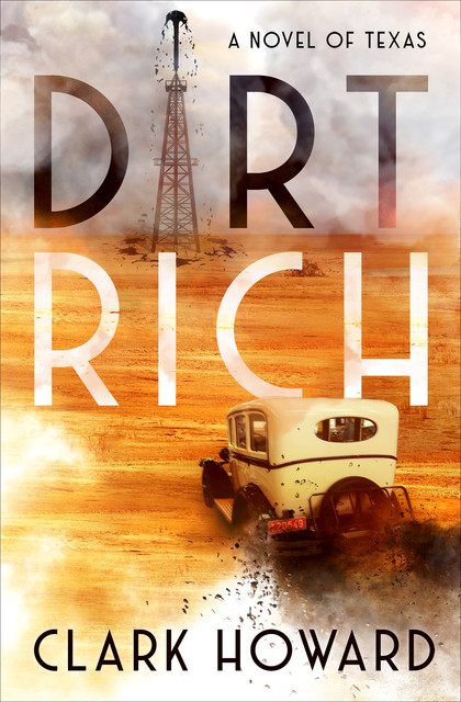 Dirt Rich, Howard Clark