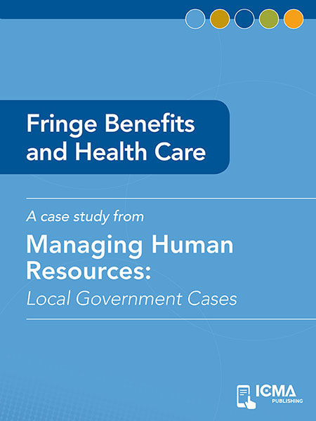 Fringe Benefits and Health Care, James M.Banovetz, Dave Millheim