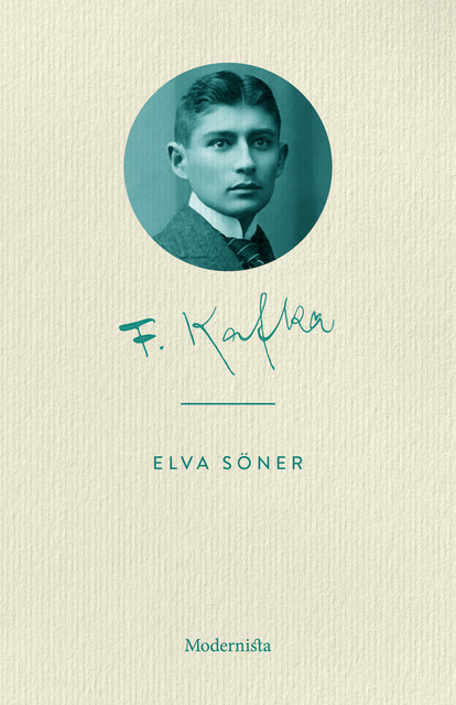 Elva söner, Franz Kafka