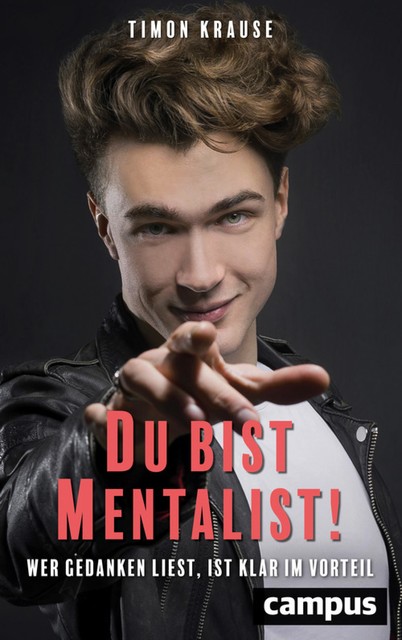 Du bist Mentalist, Timon Krause