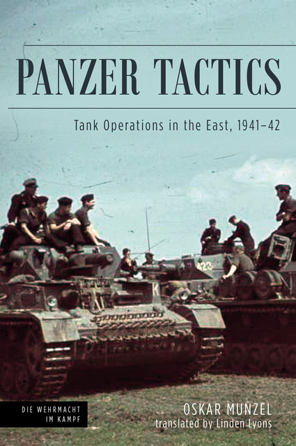 Panzer Tactics, Oskar Munzel