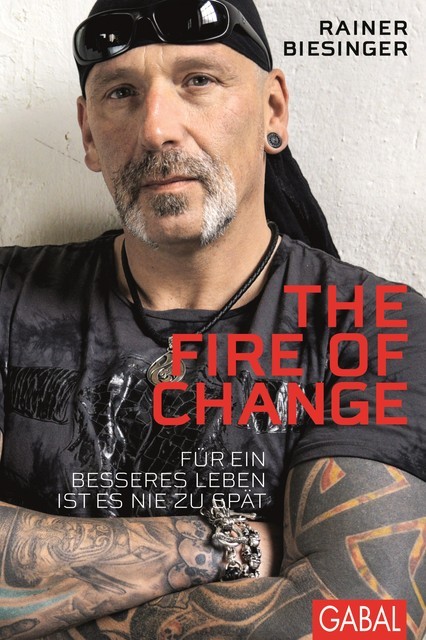 The Fire of Change, Rainer Biesinger