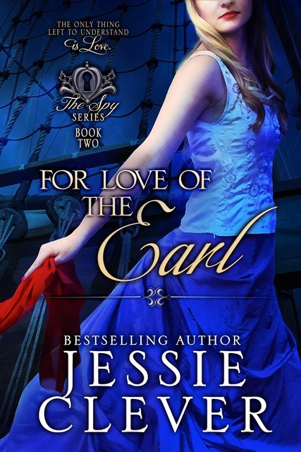 For Love of the Earl, Jessie Clever