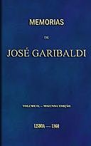 Memorias de José Garibaldi, volume 2 Traduzidas do manuscripto original por Alexandre Dumas, Giuseppe Garibaldi