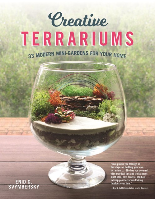 Creative Terrariums, Enid G. Svymbersky