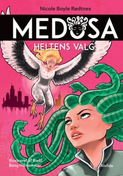 Medusa 4: Heltens valg, Nicole Boyle Rødtnes