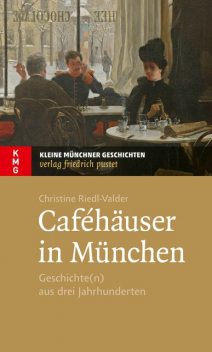 Caféhäuser in München, Christine Riedl-Valder