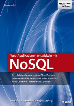 Web-Applikationen entwickeln mit NoSQL, Clemens Gull