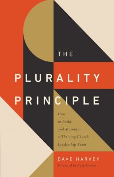 The Plurality Principle, Dave Harvey