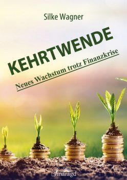 Kehrtwende, Silke Wagner