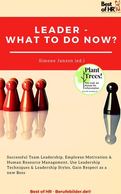 Leader – What To Do Now, Simone Janson