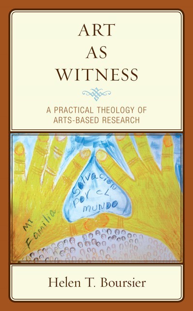 Art As Witness, Helen T. Boursier