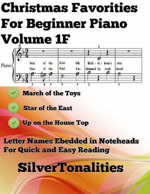 Christmas Favorites for Beginner Piano Sheet Music Volume 1 F, Silver Tonalities