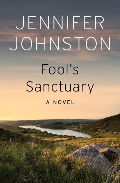 Fool's Sanctuary, Jennifer Johnston