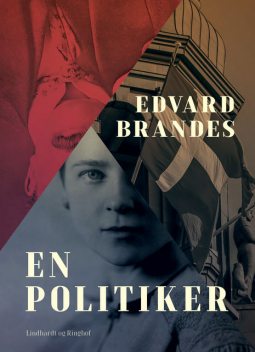 En politiker, Edvard Brandes
