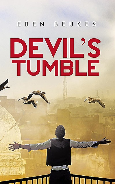 Devil's Tumble, Eben Beukes