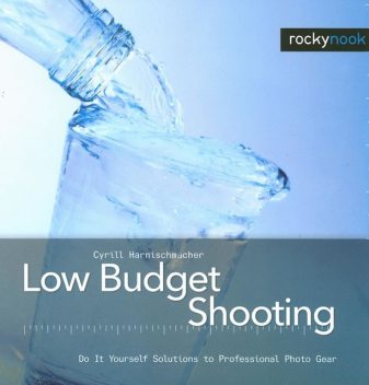 Low Budget Shooting, Cyrill Harnischmacher