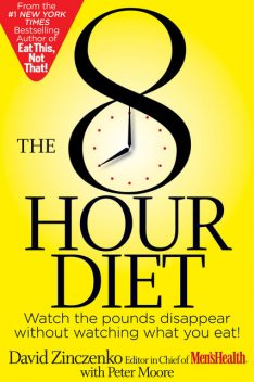 The 8-Hour Diet, David Zinczenko
