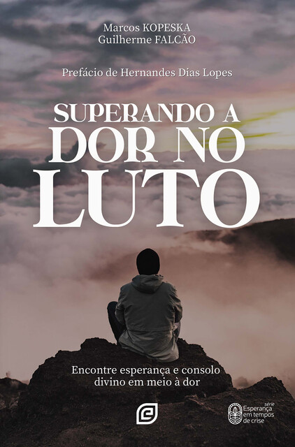 Superando a dor no luto, Guilherme Falcão, Marcos Kopeska Paraizo