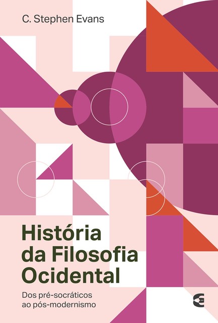 História da Filosofia Ocidental, C. Stephen Evans