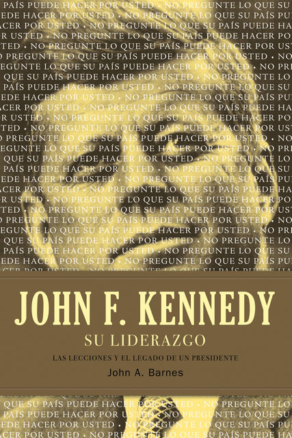 John F. Kennedy su liderazgo, John Barnes