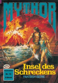 Mythor 10: Insel des Schreckens, Hans W. Wiener