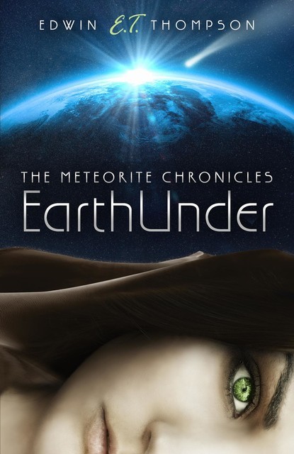 EarthUnder, Edwin “E.T. ” Thompson