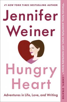 Hungry Heart, Jennifer Weiner