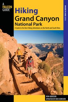Hiking Grand Canyon National Park, Ben Adkison