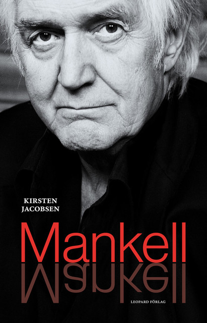 Mankell om Mankell, Kirsten Jacobsen