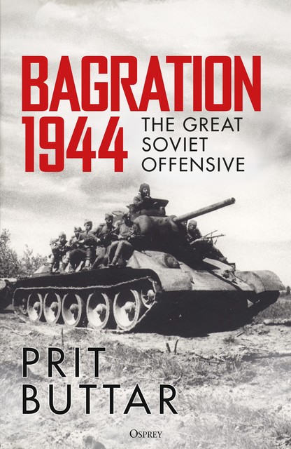 Bagration 1944, Prit Buttar