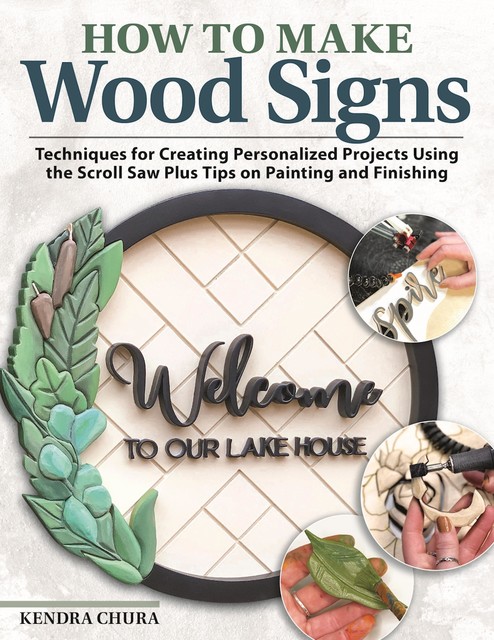 How to Make Wood Signs, Kendra Chura