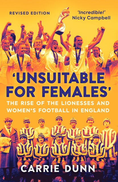 Unsuitable for Females, Carrie Dunn