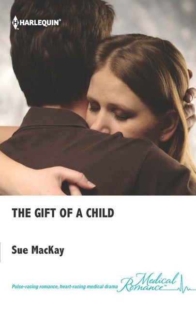 The Gift of a Child, Sue MacKay