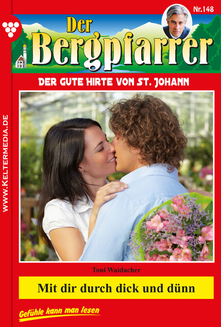 Der Bergpfarrer 148 – Heimatroman, Toni Waidacher