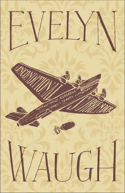 Unconditional Surrender, Evelyn Waugh