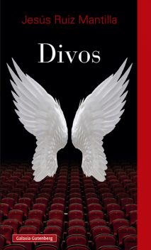 Divos, Jesús Ruiz Mantilla