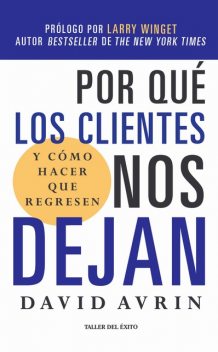 Por qué los clientes nos dejan, David Avrin