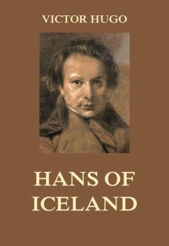 Hans of Iceland, Victor Hugo