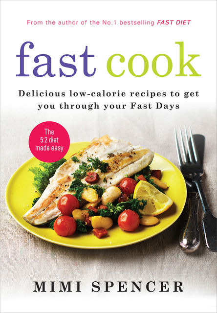 Fast Cook, Mimi Spencer