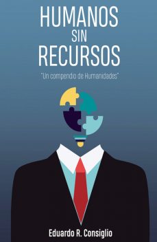 Humanos sin recursos, Eduardo Consiglio