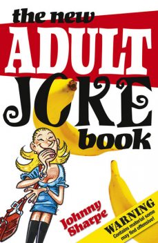 New Adult Joke Book, Johnny Sharpe