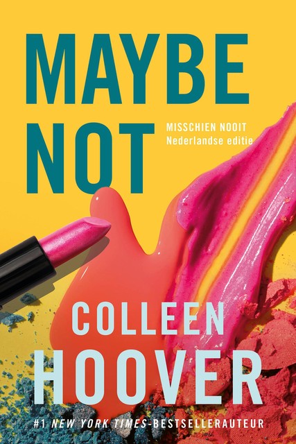 Maybe not, Colleen Hoover