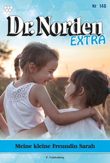 Dr. Norden Extra 146 – Arztroman, Patricia Vandenberg