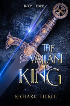 The Valiant King, Richard Fierce