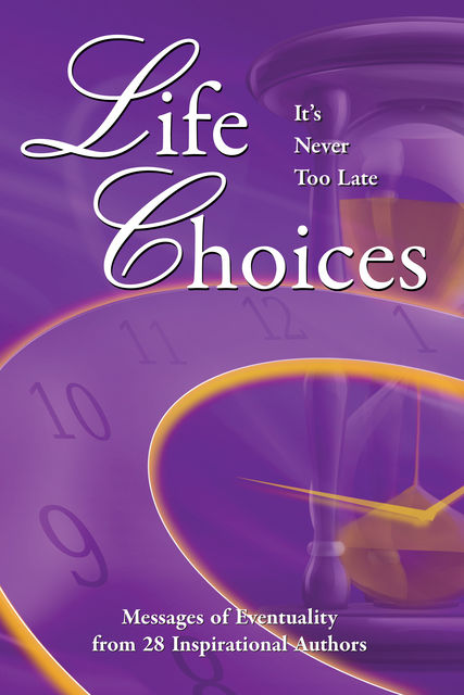 Life Choices, Judi Moreo, Stacey Escalante, Sue Bracksieck