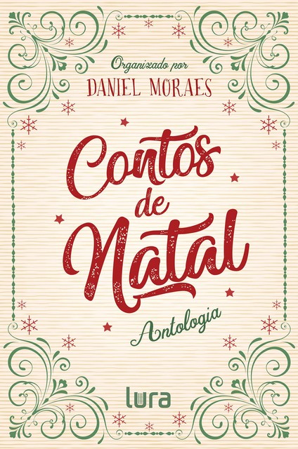 Contos de Natal, Daniel Moraes